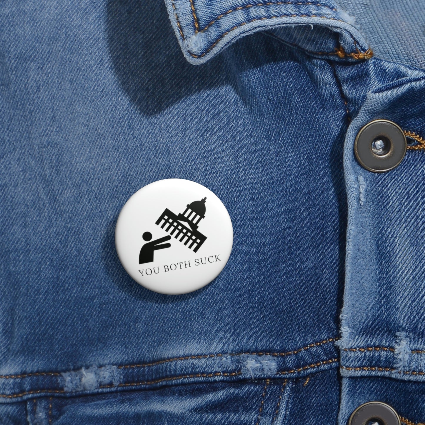 You both suck Pin Button