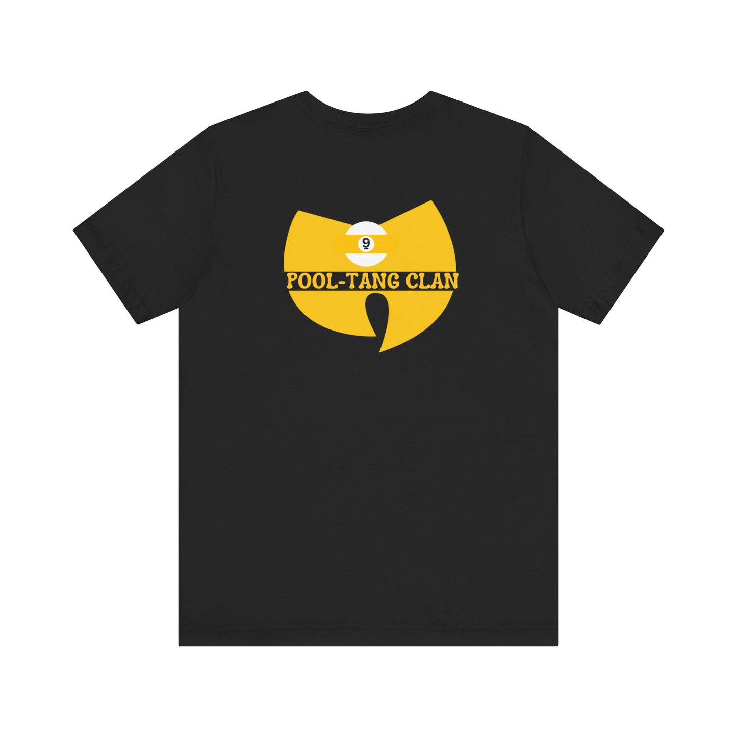 Jeremy's Pool-Tang Clan Shirt