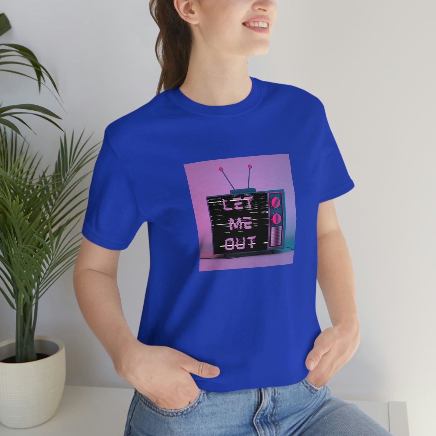 Let Me Out of this TV Short Sleeve Tee
