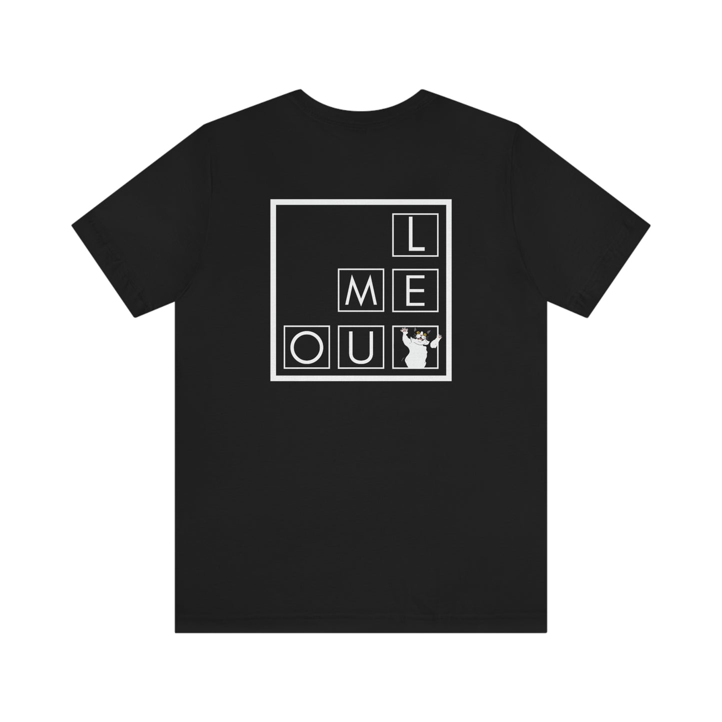 Let Meowt! Short Sleeve Tee