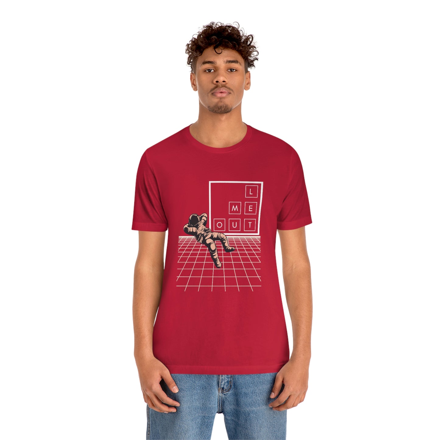 Let me WAY out short sleeve tee