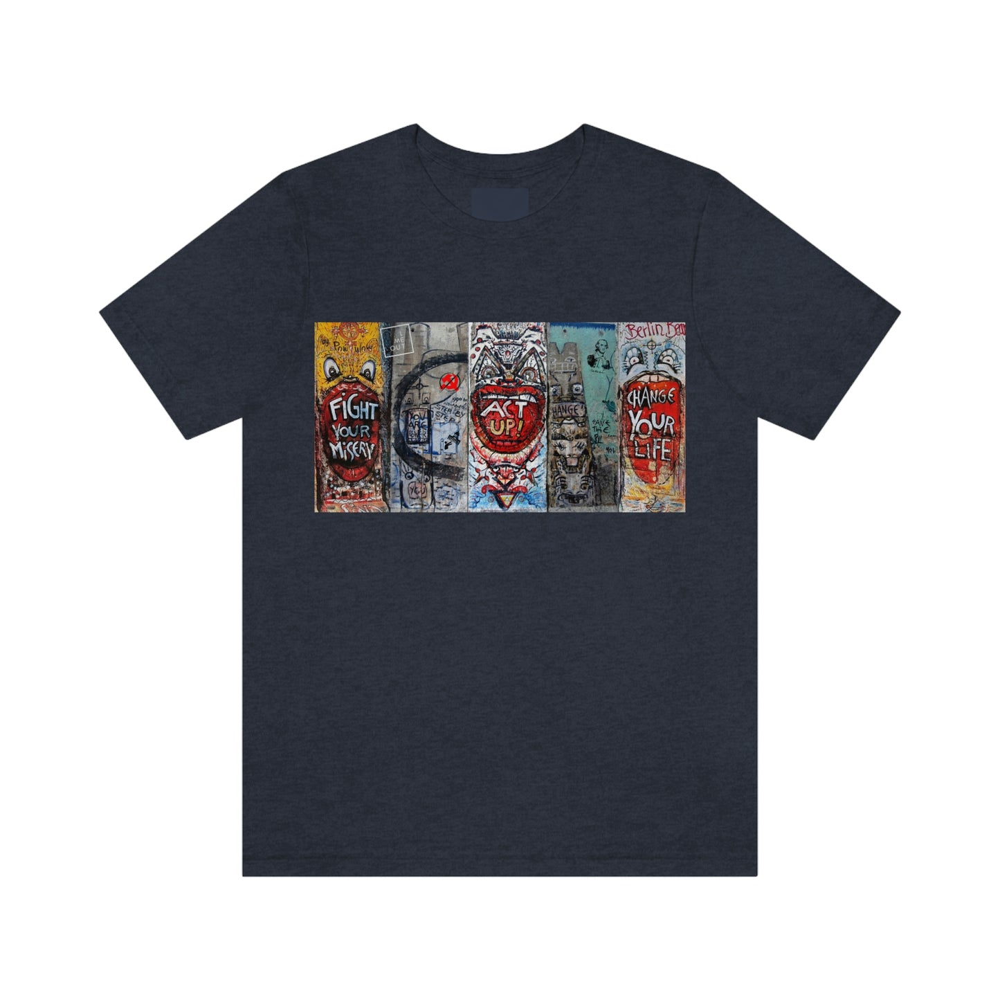Let Me Out Act up happily Short Sleeve Tee