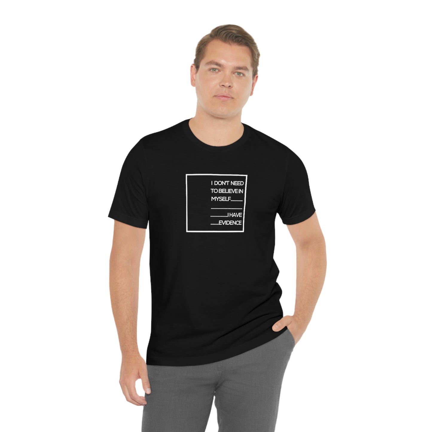 Let Me Out Confidence Short Sleeve Tee