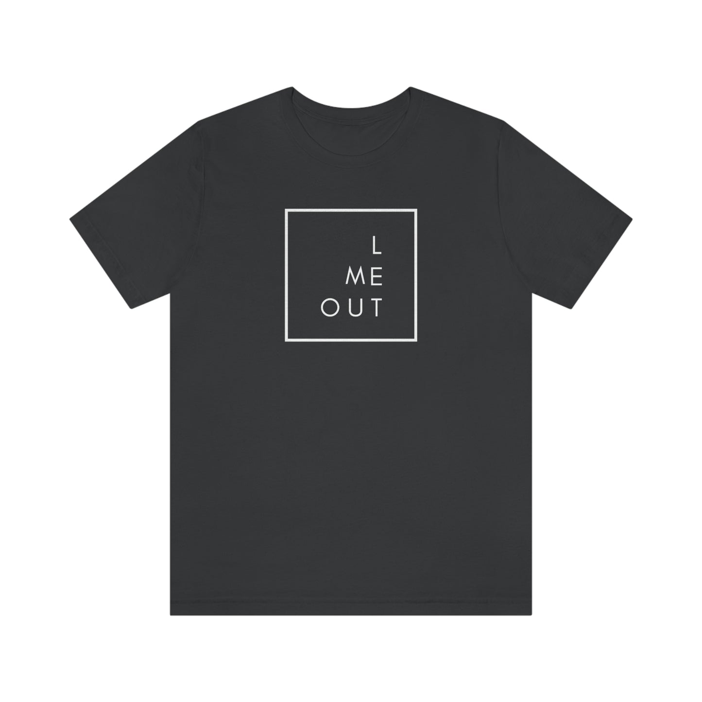 Let Me Out! OG Short Sleeve Tee