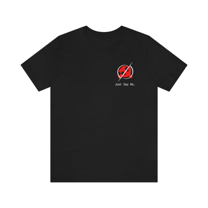 Just Say No to Communism Short Sleeve Tee