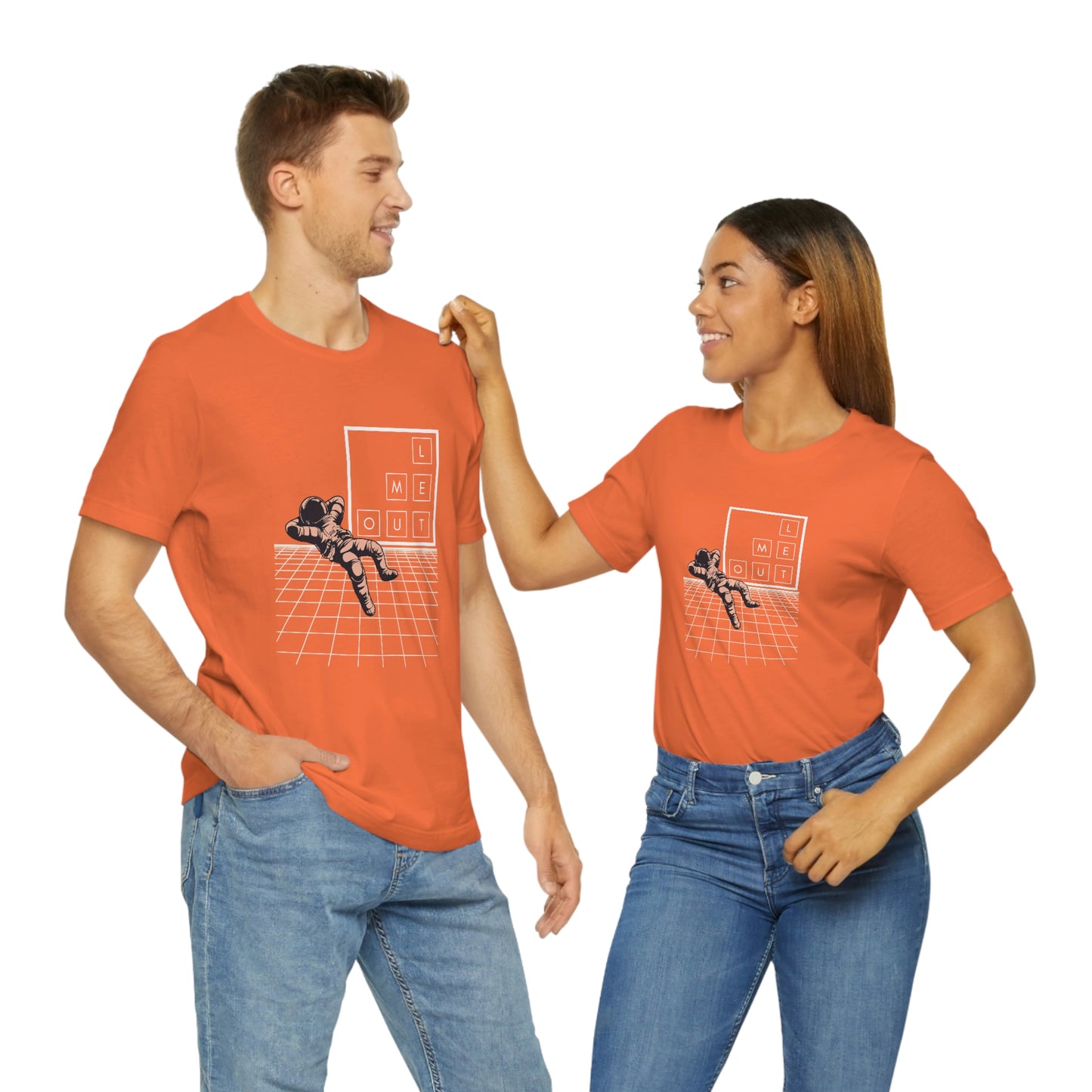 Let me WAY out short sleeve tee