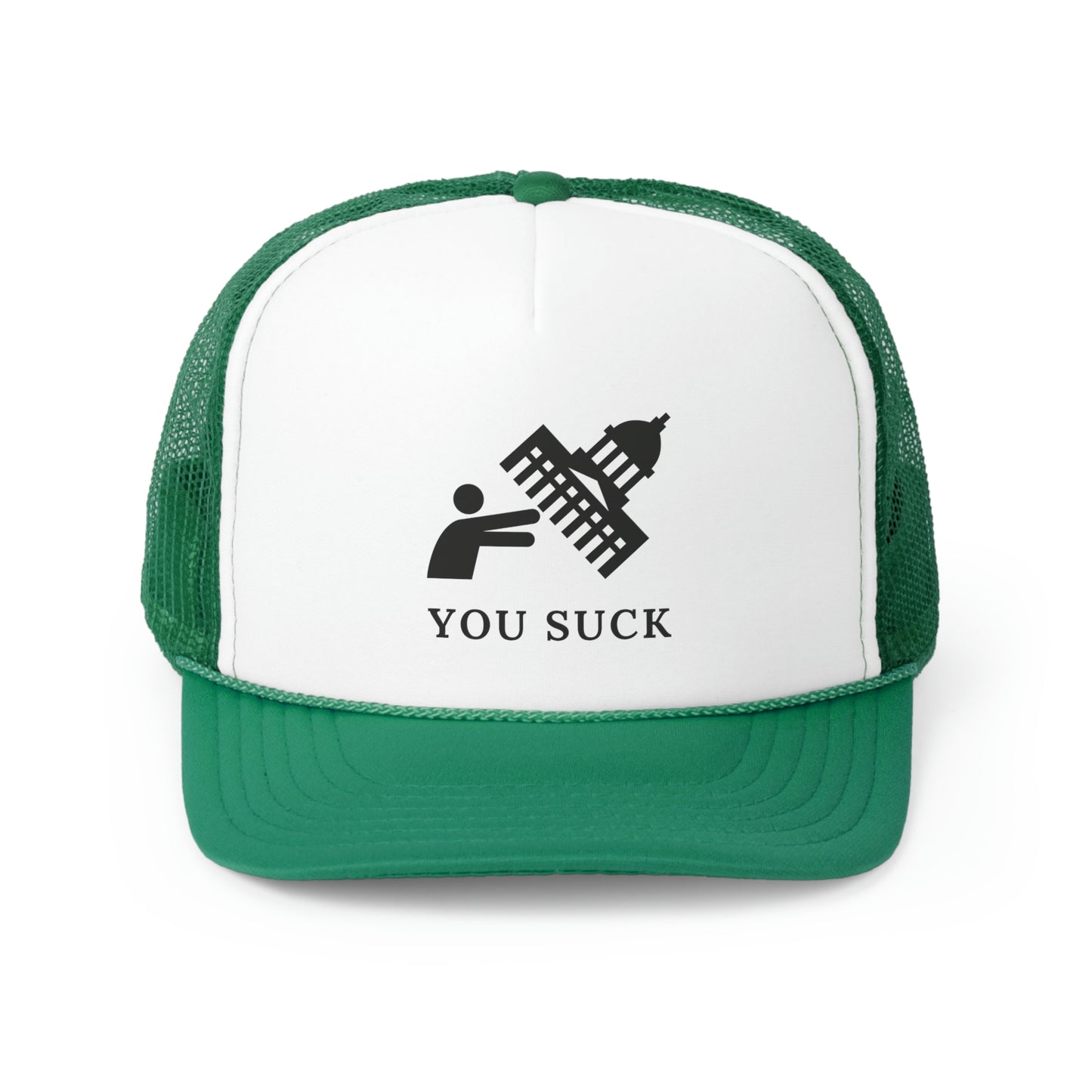 You Suck Trucker Hat