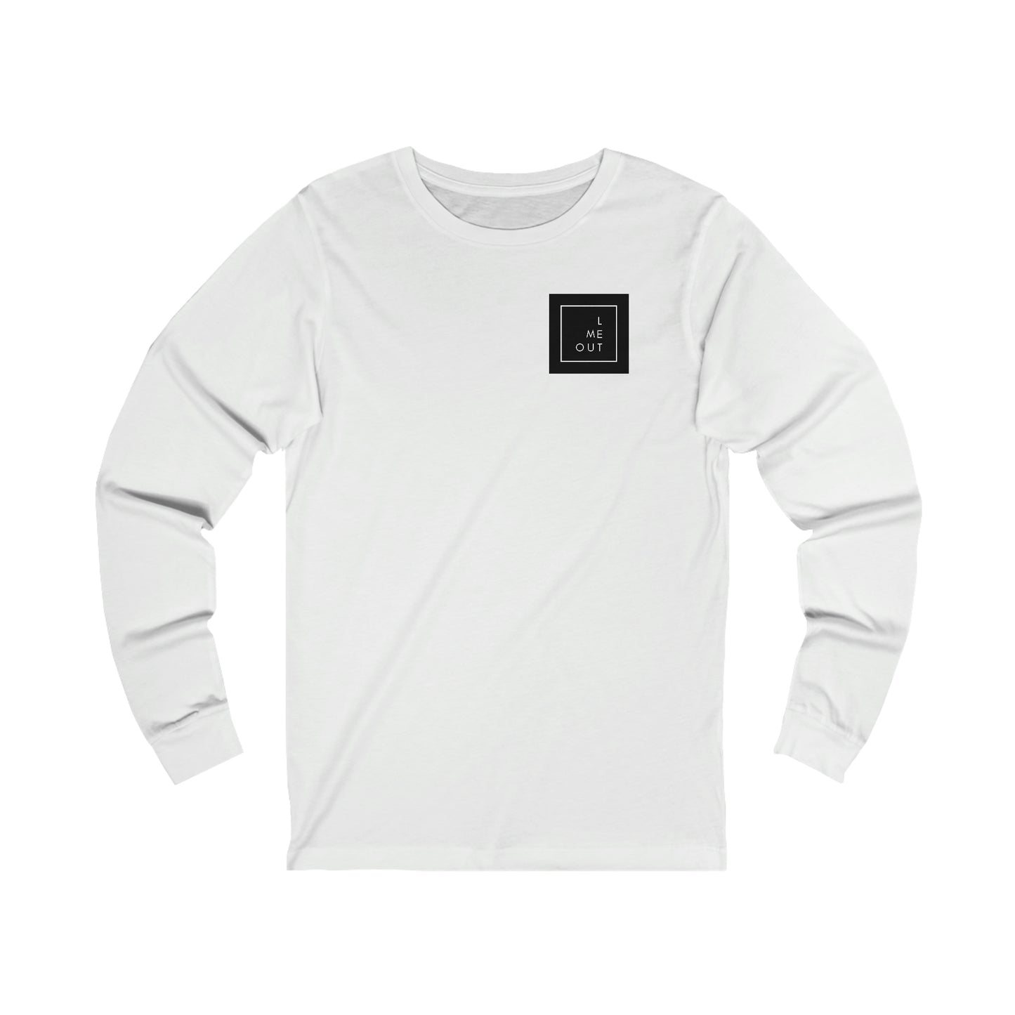 Let Me Out of this Long Sleeve Tee