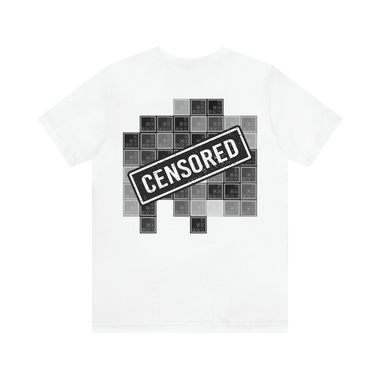 Let Me Out! Uncensored 2 Sided T-Shirt