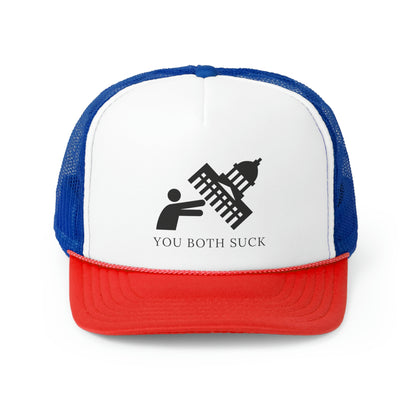 They both suck Trucker hat