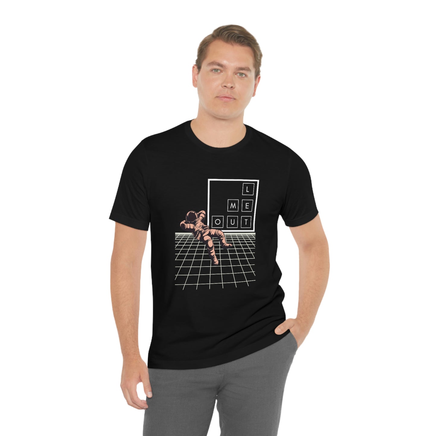 Let me WAY out short sleeve tee